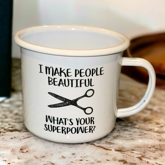 Make People Beautiful Hairstylist 16 oz Enamel Metal Campfire Coffee Mug - Picture 2 of 3
